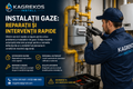 Instalații gaze : Reparatii si interventii rapide